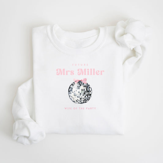 Personalised Wife Of The Party Bride Sweatshirt