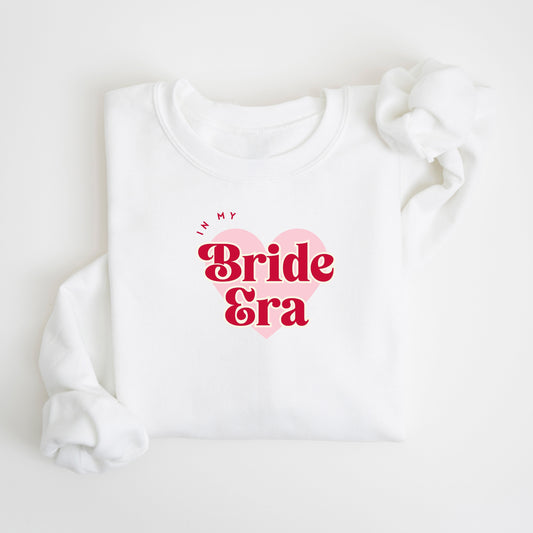 In My Bride Era Sweatshirt