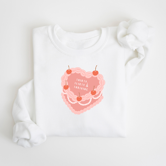 Thirty, Flirty & Thriving Birthday Sweatshirt